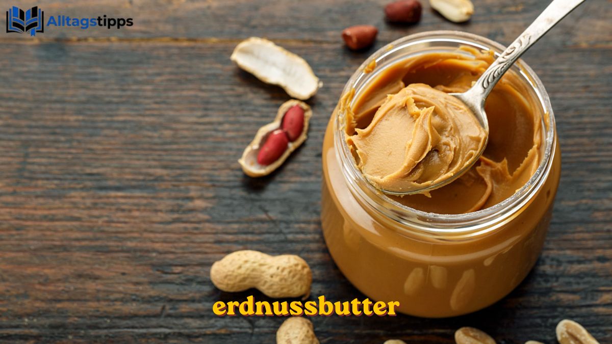 Erdnussbutter: Gesund, vielseitig und richtig genießen