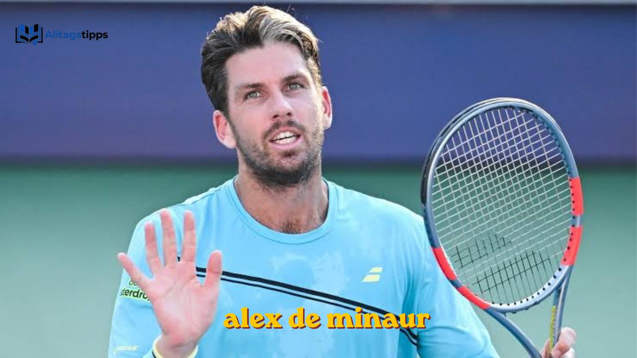 Alex de Minaur alex de minaur